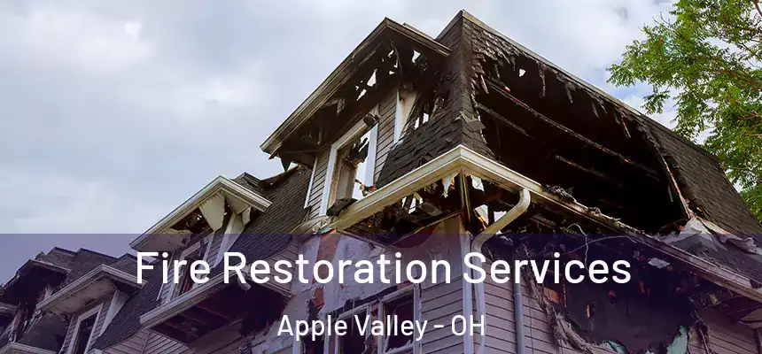  Fire Restoration Services Apple Valley - OH
