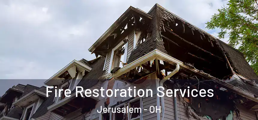  Fire Restoration Services Jerusalem - OH