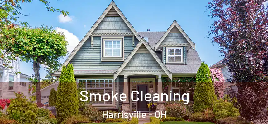  Smoke Cleaning Harrisville - OH