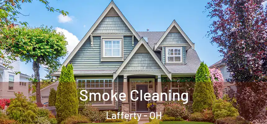  Smoke Cleaning Lafferty - OH