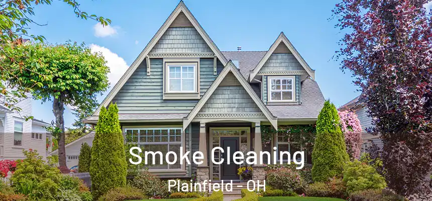  Smoke Cleaning Plainfield - OH